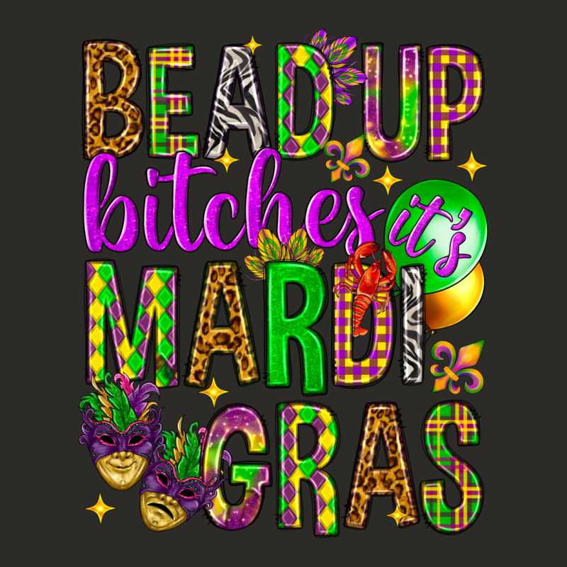 Bead Up Bitches It's Mardi Gras Heavy Core Tee by HowdyJamesFarm | Teevron