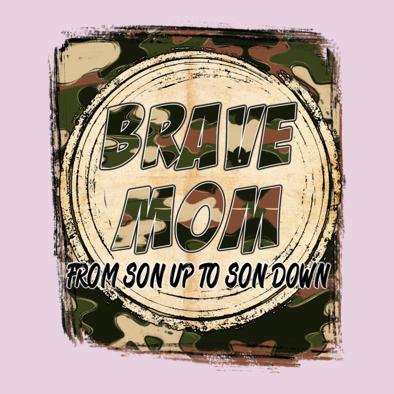 Brave Mom From Son Up To Son Down Mother's Day Ladies Tee by FaDigitalArtStudio | Teevron