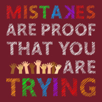 Mistakes Are Proof That You Are Trying Teacher Inspirational T Shirt Zipper Hoodie | Teevron