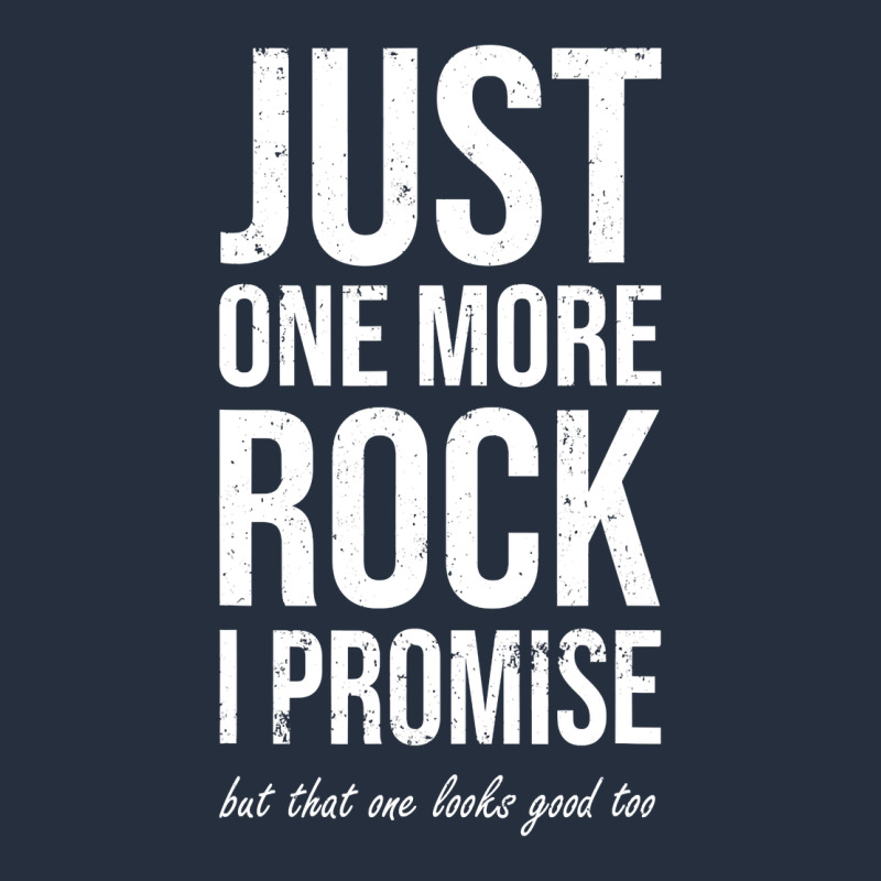 Rockhounds Gear Gift Just One More Rock Funny Rockhounding Zipper Hoodie by SnappyArt | Teevron