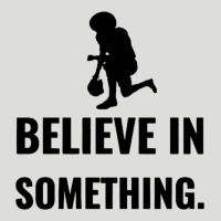 Colin Kaepernick Believe In Something Zipper Hoodie | Teevron
