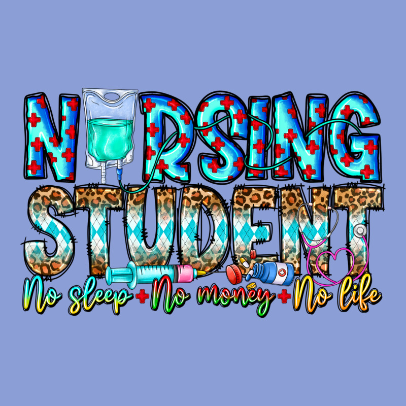 Nursing Student No Sleep No Money No Life Long Sleeve Tee by CowhideDigitalArt | Teevron
