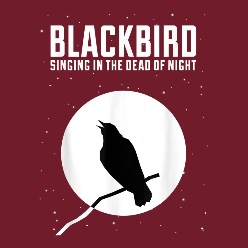 Blackbird Singing In The Dead Of Night T Shirt Zipper Hoodie by FloraArt | Teevron