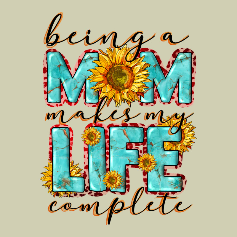 Being A Mom Makes My Life Complete Mother's Day Heavy Core Tee by CowGirlArtShop | Teevron