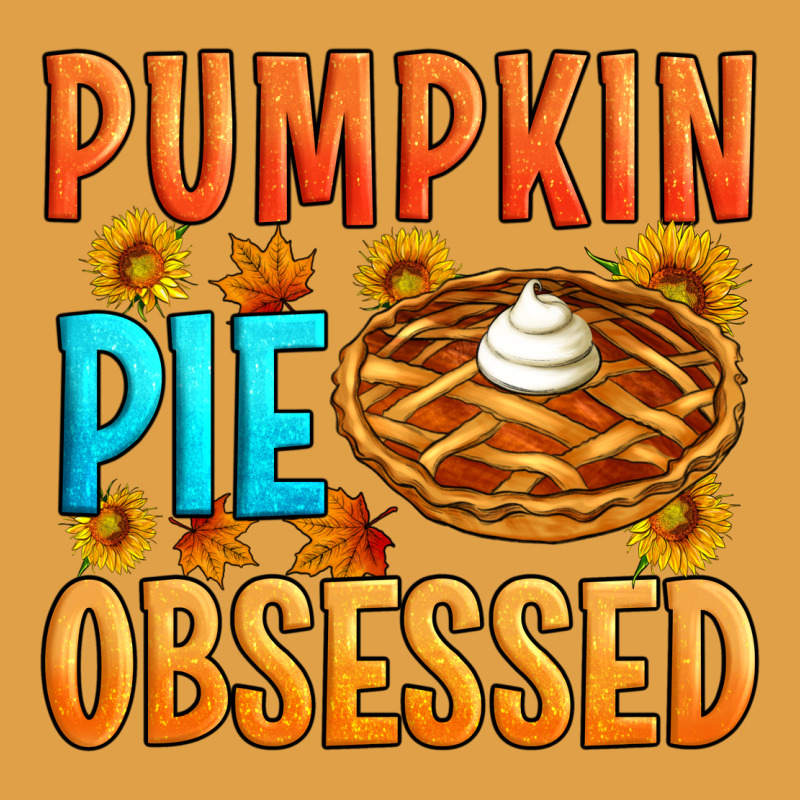 Pumpkin Pie Obsessed Premium Hoodie by Artiststas | Teevron