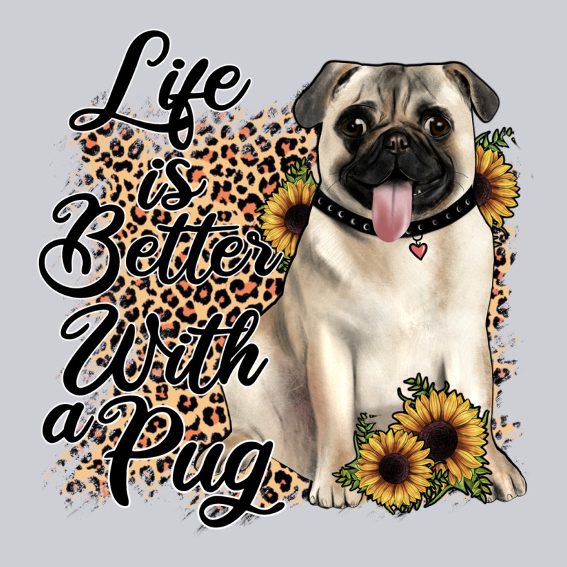 Life Is Better With A Pug Heavyweight Sweatshirt by JahusDesignShop | Teevron