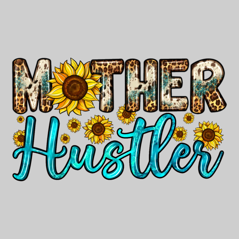 Mother Hustler Premium Tee by OliviaCreatesArt | Teevron