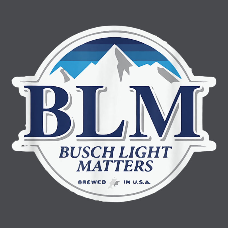 Buschs Shirt Light Matters T Shirt, Blm Buschs Shirt Light Matters Zipper Hoodie by artisFamous | Teevron