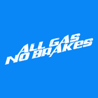 All Gas No Brakes For Dark Zipper Hoodie | Teevron