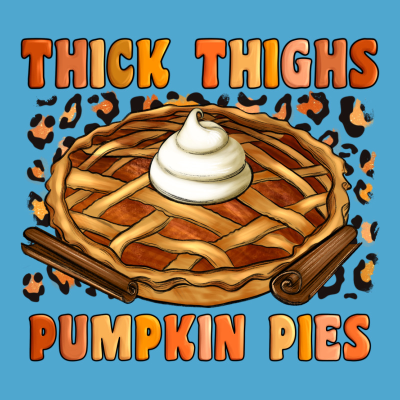 Thick Thighs Pumpkin Pies Premium Hoodie by Artiststas | Teevron