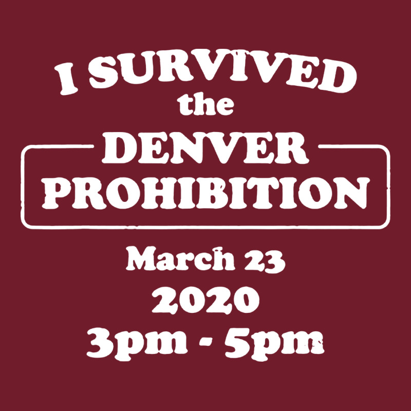 I Survived Denver Prohibition 2020 Zipper Hoodie by artisFamous | Teevron