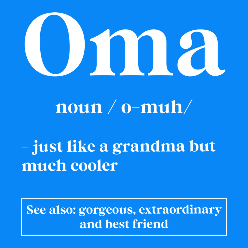 Oma Definition - Mother's Day Gift Zipper Hoodie by artisFamous | Teevron