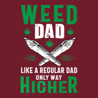 Weed Dad Le.ga.li.ze Ma.riju.a.na Pot Weed Gift   T Shirt Zipper Hoodie | Teevron