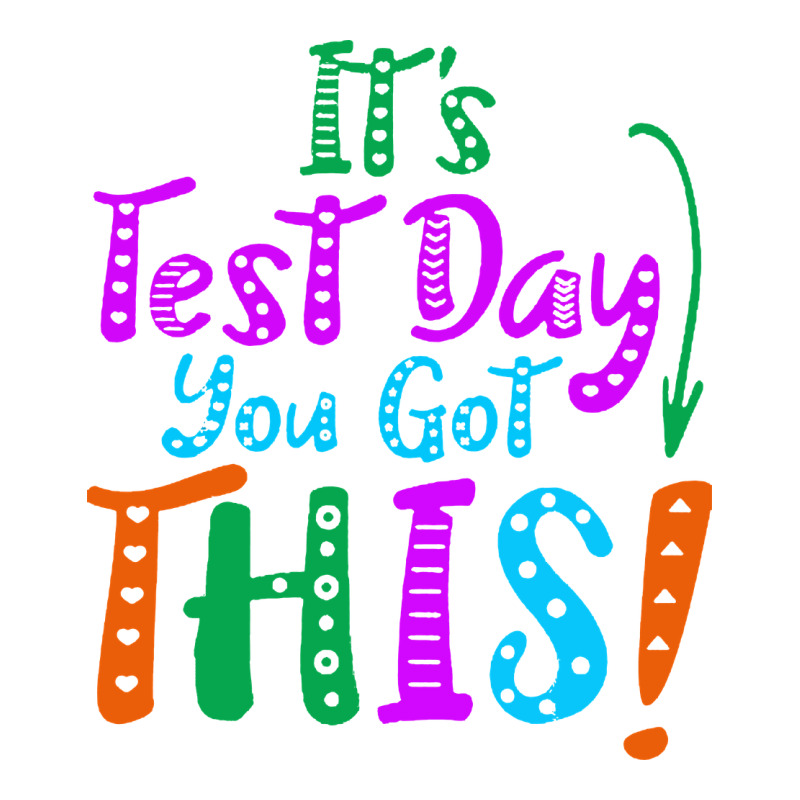 It's Test Day You Got This Zipper Hoodie by artisFamous | Teevron