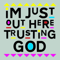 I'm Just Out Here Trusting God Zipper Hoodie | Teevron