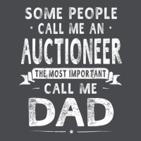 Auctioneer Dad Father's Day Gifts Father Daddy Men T Shirt Zipper Hoodie | Teevron