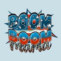 Boom Boom Mama Ladies Tee | Teevron
