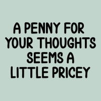 Funny, Penny For Your Thoughts Zipper Hoodie | Teevron