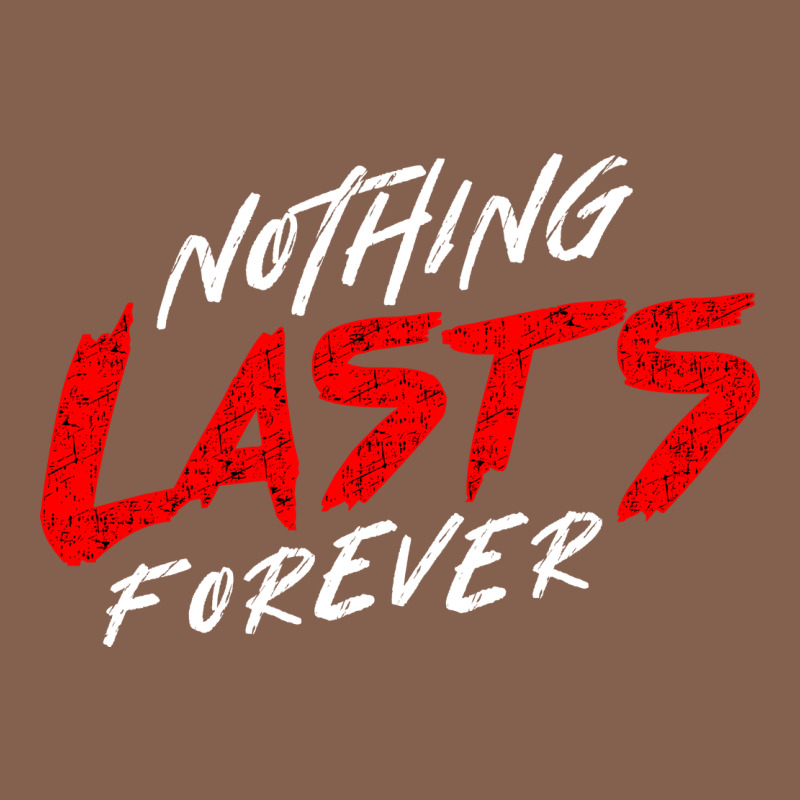 Nothing Lasts Forever Zipper Hoodie by artisFamous | Teevron