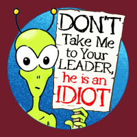 Dont Take Me To Your Leader Zipper Hoodie | Teevron