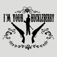 I'm Your Huckleberry Zipper Hoodie | Teevron