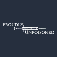 Proudly Unpoisoned Zipper Hoodie | Teevron