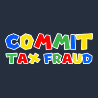 Commit Tax Fraud Zipper Hoodie | Teevron