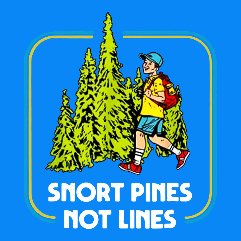 Snort Pines Not Lines Funny Boy Going To School Vintage Zipper Hoodie by artisFamous | Teevron
