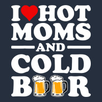 I Love Heart Hot Moms Cold Beer Funny Adult Drinking Joke Zipper Hoodie | Teevron