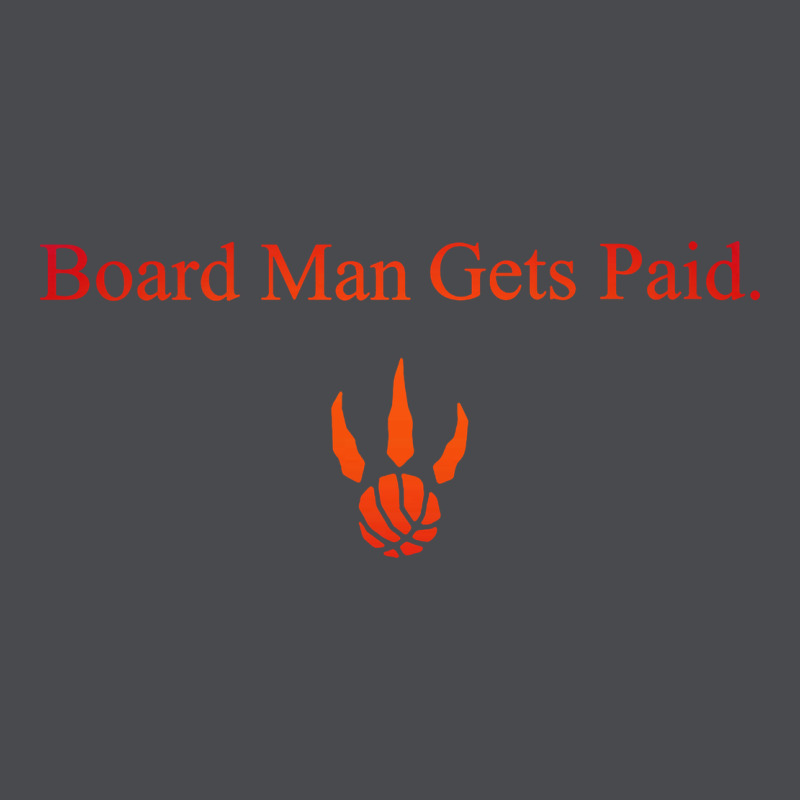 Toronto Kawhi Board Man Gets Paid Zipper Hoodie by artisFamous | Teevron
