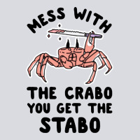 Mess With The Crabo You Get The Stabo Zipper Hoodie | Teevron