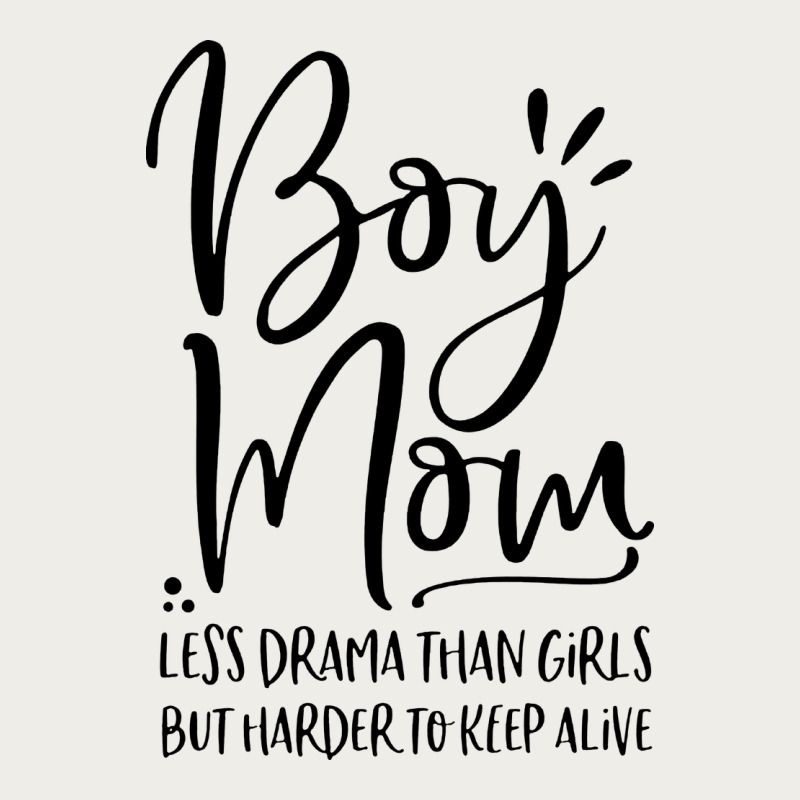 Boy Mom Less Drama Than Girls But Harder To Zipper Hoodie by artisFamous | Teevron
