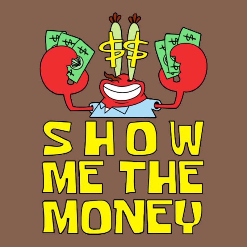 Mr Krabs Show Me The Money Zipper Hoodie by artisFamous | Teevron
