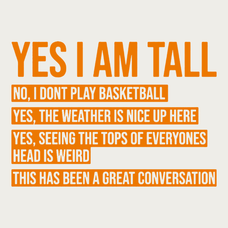 Yes I Am Tall Zipper Hoodie by artisFamous | Teevron