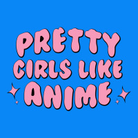 Pretty Girls Like Anime Zipper Hoodie | Teevron