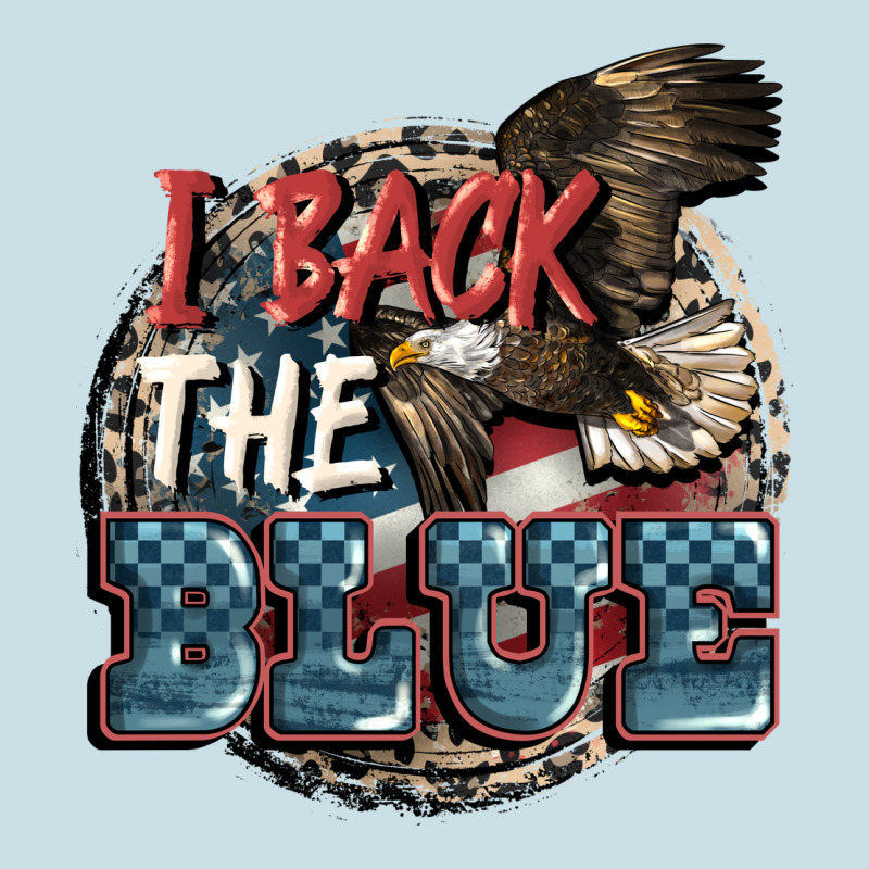 I Back The Blue Ladies Tee by FaDigitalArtStudio | Teevron
