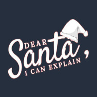 Dear Santa I Can Explain Zipper Hoodie | Teevron
