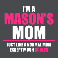 I'm A Mason's  Mom Just Like A Normal Mom Zipper Hoodie | Teevron