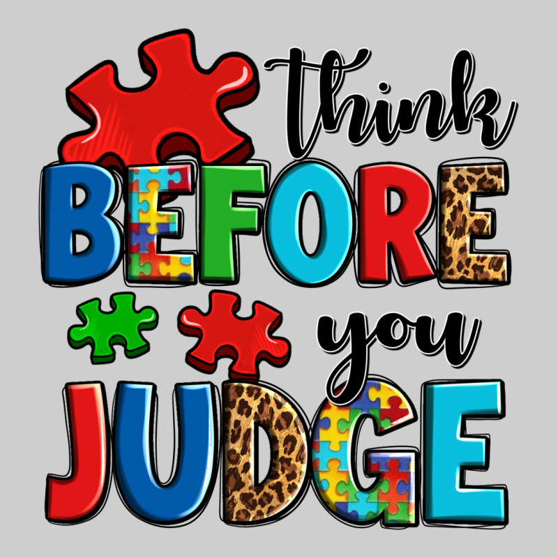 Think Before You Judge Premium Tee by OliviaCreatesArt | Teevron