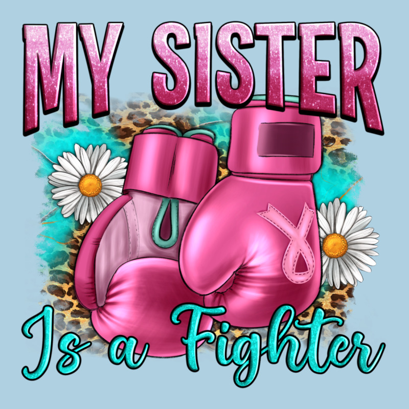 Breast Cancer My Sister Is A Fighter Premium Hoodie by Artiststas | Teevron