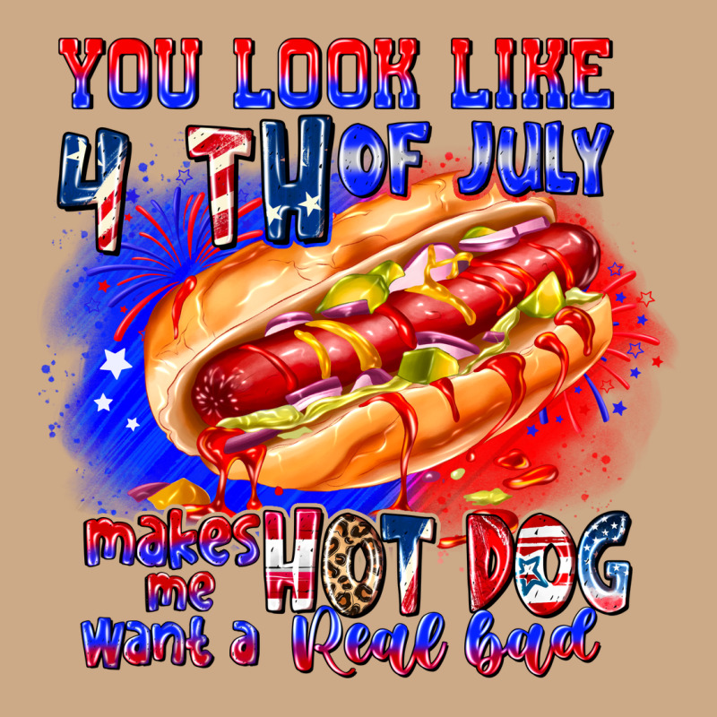 You Look Like 4th Of July Makes Me Hot Dog Want A Vintage Hoodie by CowhideDigitalArt | Teevron