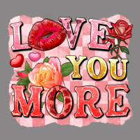Love You More Vintage Tee | Teevron