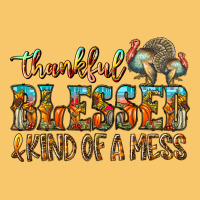 Thankful Blessed And Kind Of A Mess Vintage Hoodie | Teevron