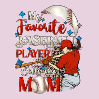 My Favorite Baseball Player Calls Me Mom Ladies Tee | Teevron