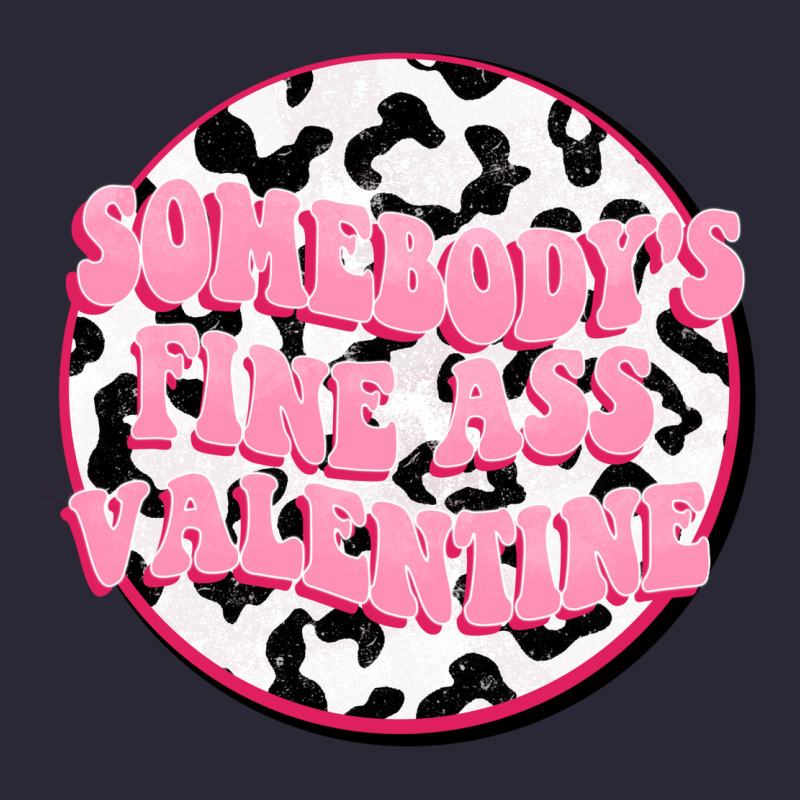 Somebody's Fine Ass Valentine Vintage Tee by FaDigitalArtStudio | Teevron