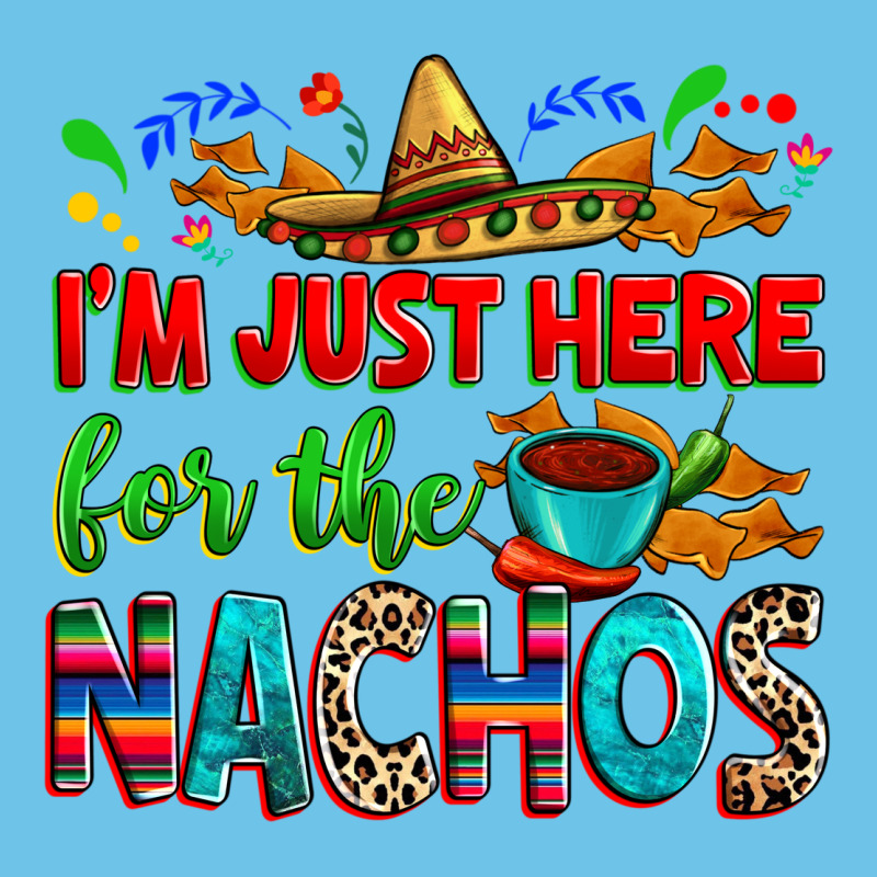 I'm Just Here For The Nachos Premium Sweatshirt by RanaPortraitStore | Teevron