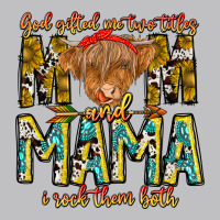God Gifted Me Two Titles And Mama I Rock Them Both Long Sleeve Tee | Teevron