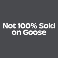 Womens Not 100 Sold On Goose V Neck T Shirt Zipper Hoodie | Teevron