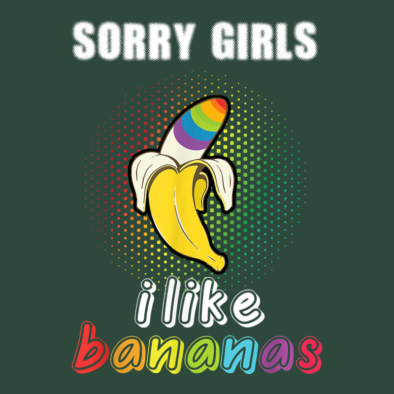 Mens Sorry Girl I Like Bananas Funny Lgbt Gay Pride Tshirt Gifts Zipper Hoodie by linhVisuals | Teevron