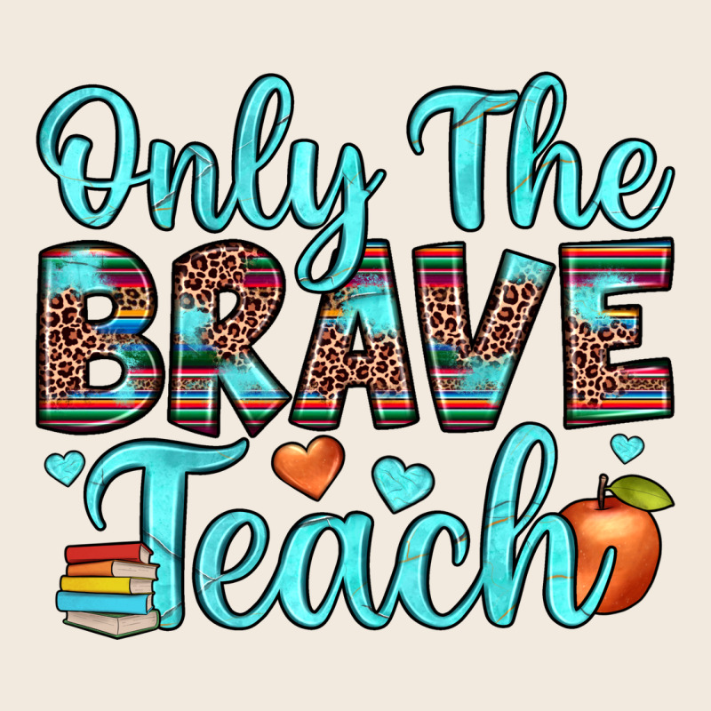 Only The Brave Teach Zipper Hoodie by JahusDesignShop | Teevron